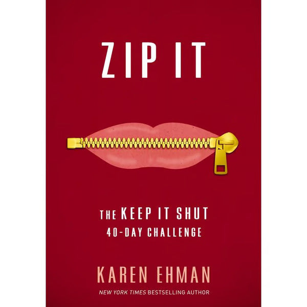 🔥🙏Zip It: The Keep It Shut 40-Day Challenge